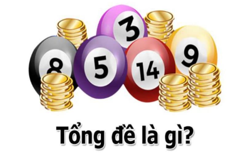 Tổng đề là một trong nhiều bộ số lô đề